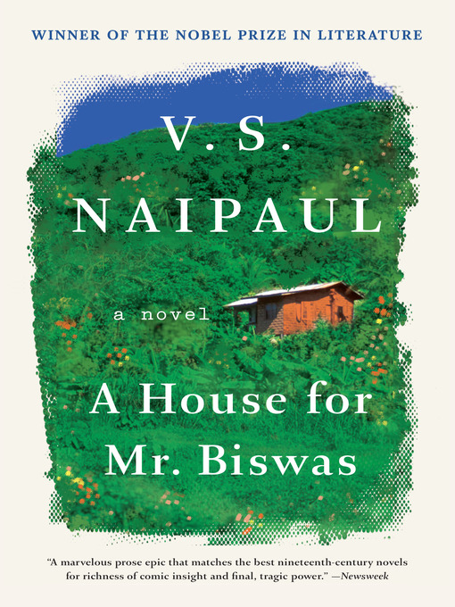 V. S. Naipaul创作的A House for Mr. Biswas作品的详细信息 - 可供借阅